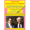 Livre "VAINCRE DOULEUR ET STRESS"